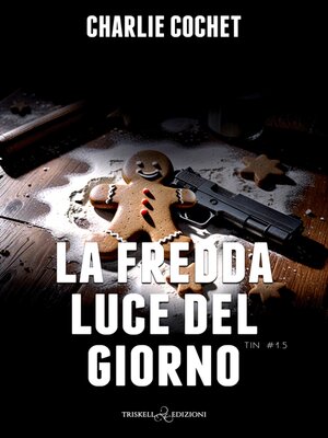 cover image of La fredda luce del giorno